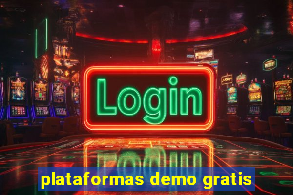 plataformas demo gratis